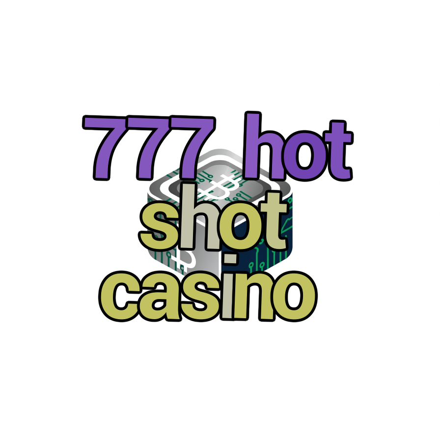 777 hot shot casino